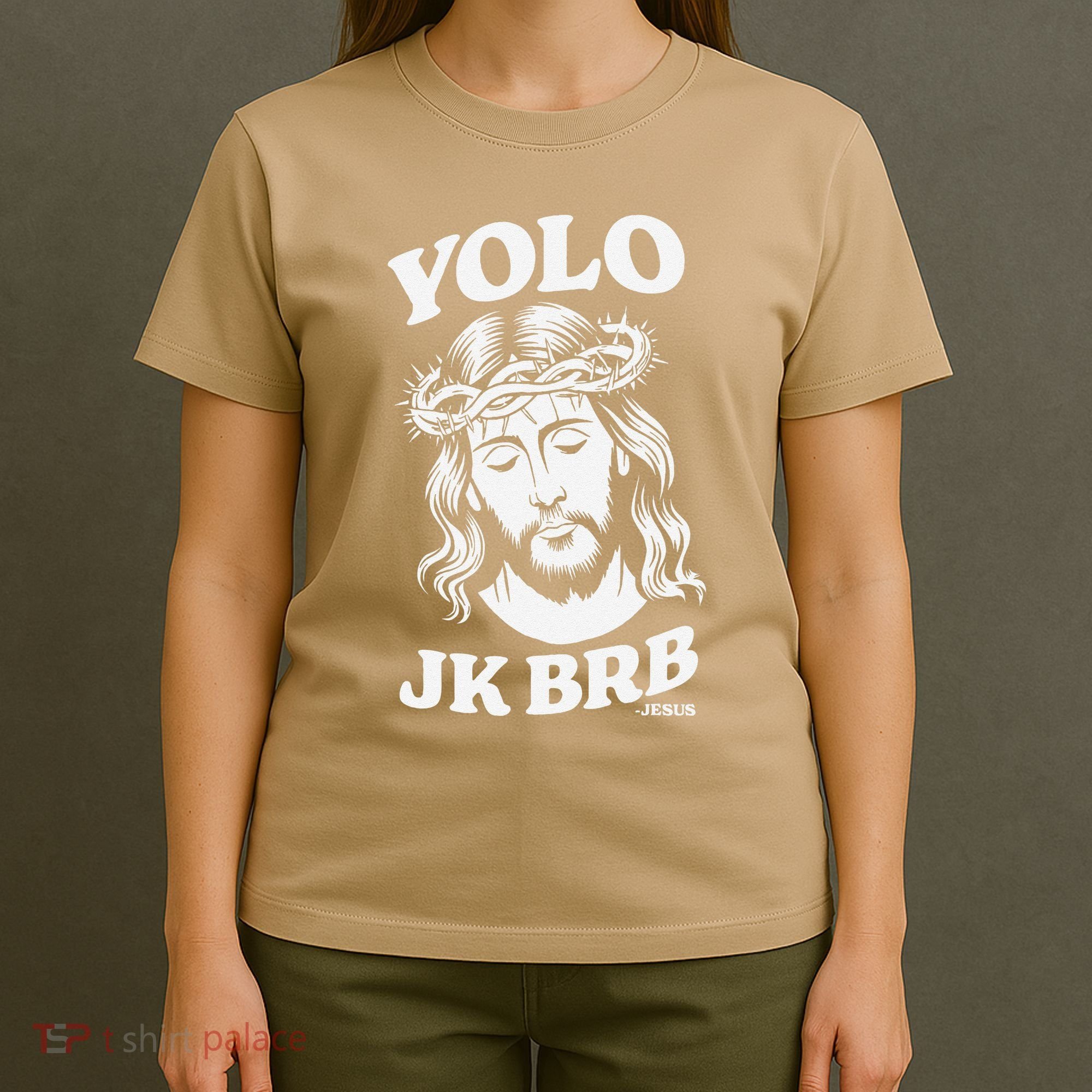 Yolo Jk Brb – Funny Christian Easter Resurrection Jesus T-Shirt
