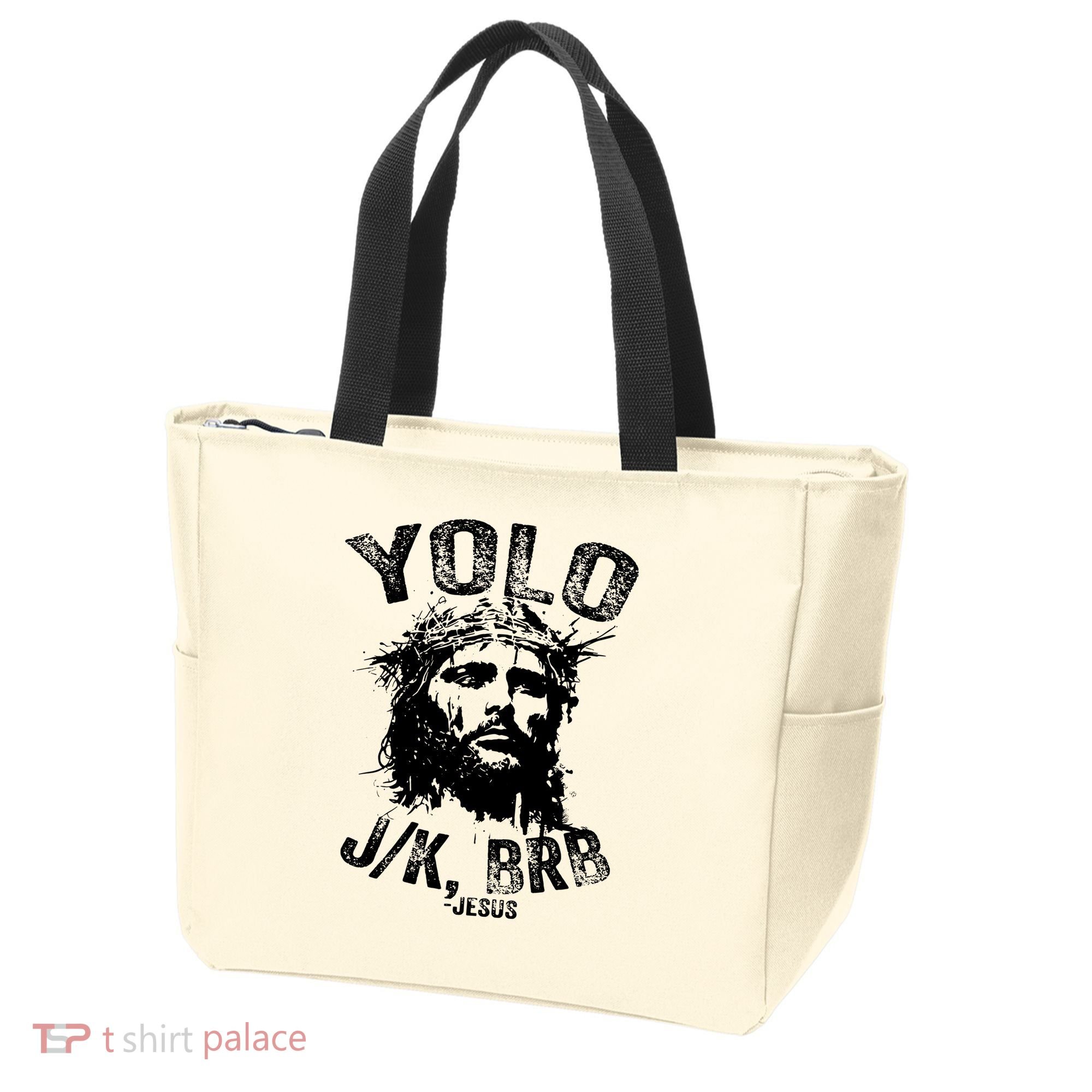 Yolo Jk Brb Jesus Funny Resurrection Christians Easter Day Tote Bag