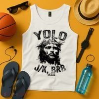 Yolo Jk Brb Jesus Funny Resurrection Christians Easter Day Tank Top thumb 4