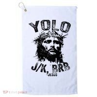 Yolo Jk Brb Jesus Funny Resurrection Christians Easter Day Golf Towel thumb 0