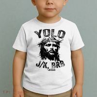 Yolo Jk Brb Jesus Funny Resurrection Christians Easter Day Toddler T-Shirt thumb 2