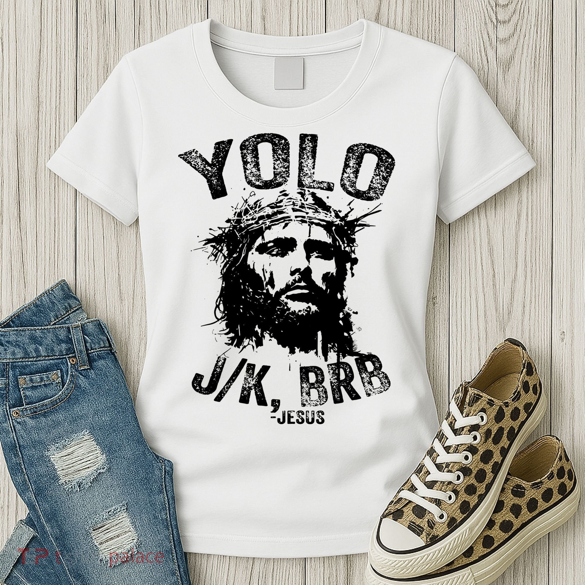 Yolo Jk Brb Jesus Funny Resurrection Christians Easter Day Women's T-Shirt