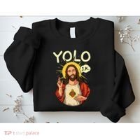 Yolo Jk Brb Jesus Funny Easter Day Ressurection Christians Sweatshirt thumb 2
