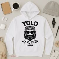 Yolo Jk Brb Jesus Funny Easter Day Ressurection Christians Hoodie thumb 3