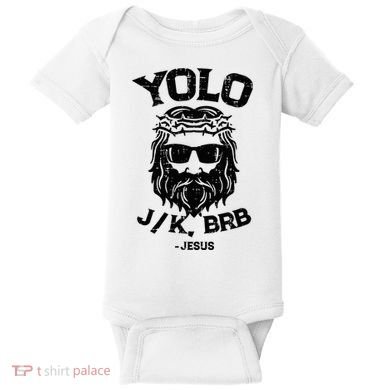 Yolo Jk Brb Jesus Funny Easter Day Ressurection Christians Baby Bodysuit