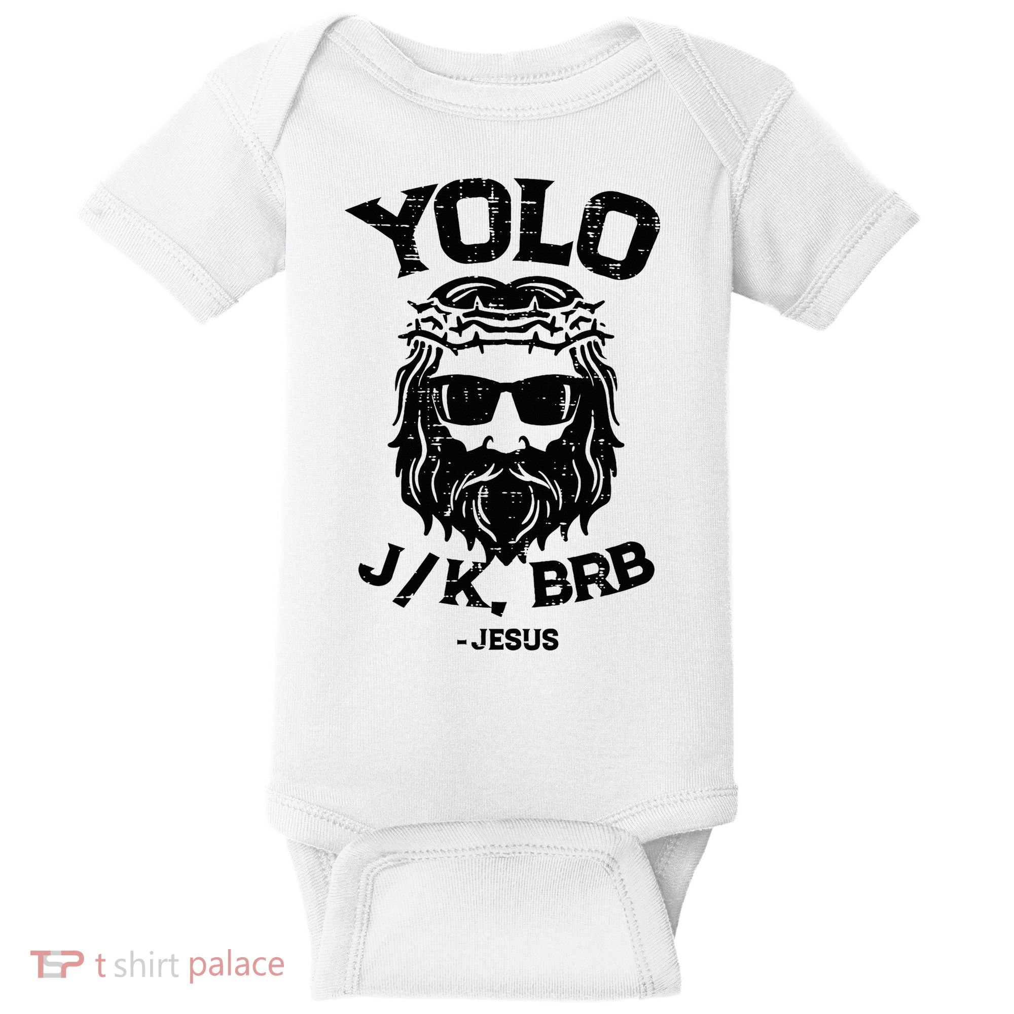 Yolo Jk Brb Jesus Funny Easter Day Ressurection Christians Baby Bodysuit
