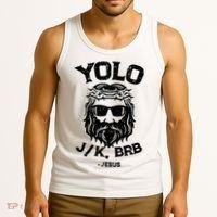 Yolo Jk Brb Jesus Funny Easter Day Ressurection Christians Tank Top thumb 3