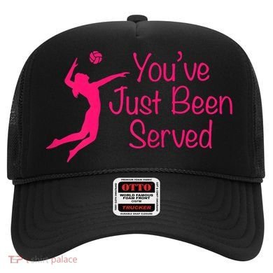 You've Just Been Served Volleyball Hat