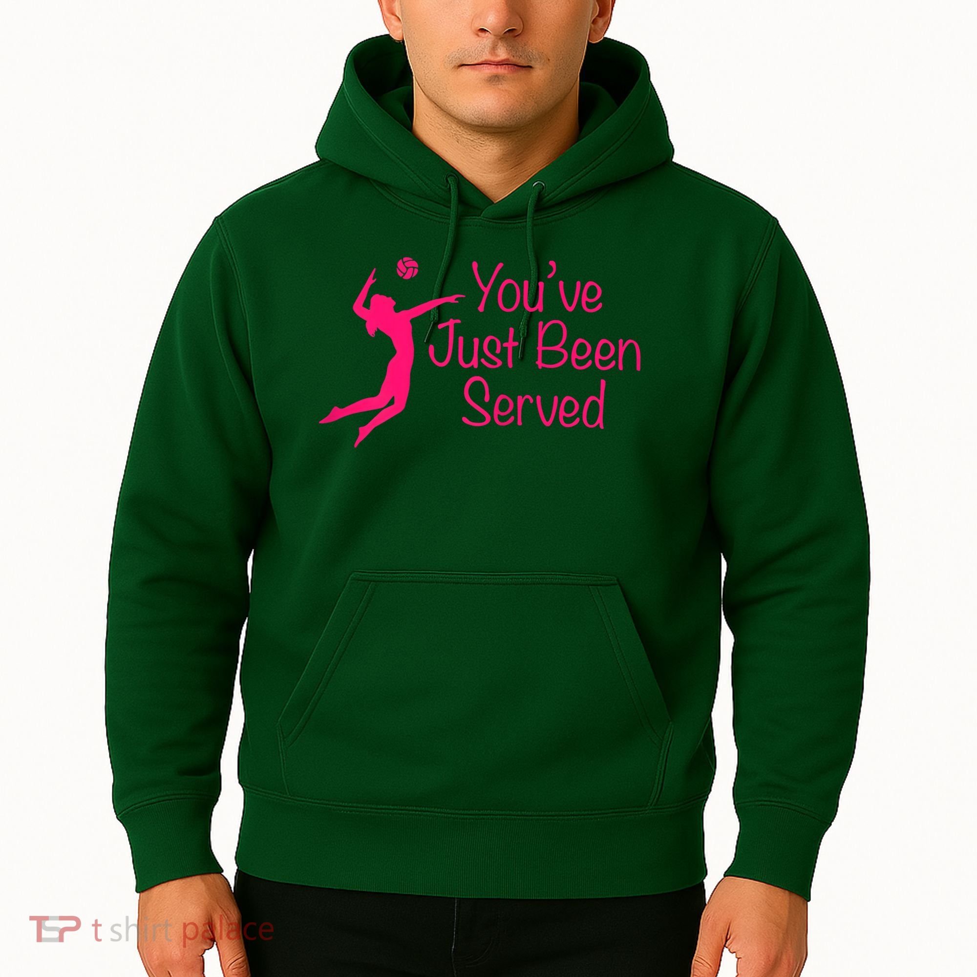 You've Just Been Served Volleyball Hoodie