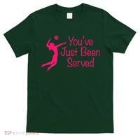 You've Just Been Served Volleyball T-Shirt thumb 0