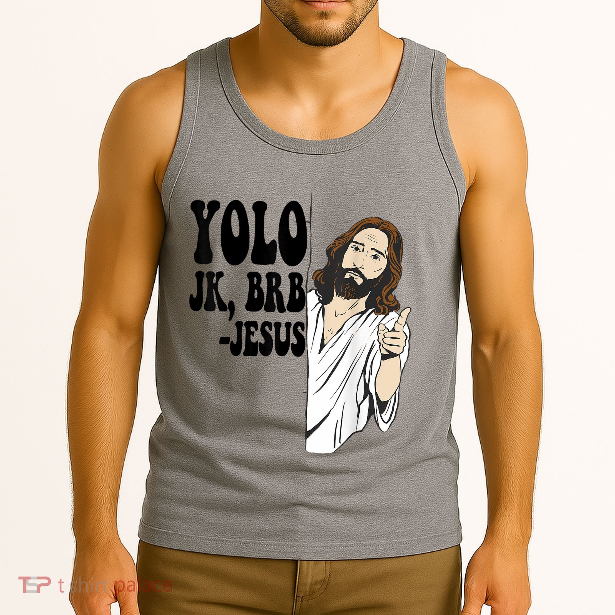 Yolo Jk Brb Jesus Funny Resurrection Christians Easter Day Tank Top