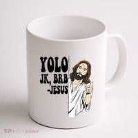 Yolo Jk Brb Jesus Funny Resurrection Christians Easter Day Coffee Mug thumb 1