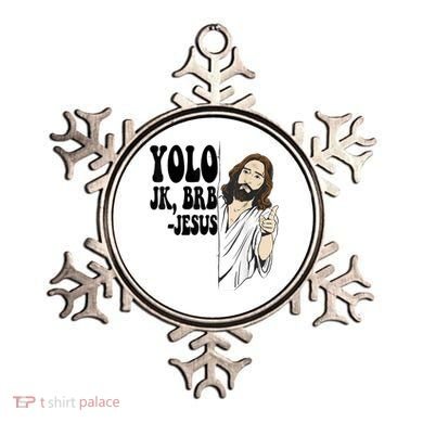 Yolo Jk Brb Jesus Funny Resurrection Christians Easter Day Ornament