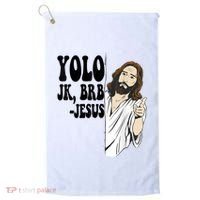 Yolo Jk Brb Jesus Funny Resurrection Christians Easter Day Golf Towel thumb 0