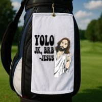 Yolo Jk Brb Jesus Funny Resurrection Christians Easter Day Golf Towel thumb 2