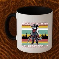 YouVe Just Buttered Your Last Biscuit Western Cowboy Cat Coffee Mug thumb 2