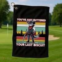 YouVe Just Buttered Your Last Biscuit Western Cowboy Cat Golf Towel thumb 1
