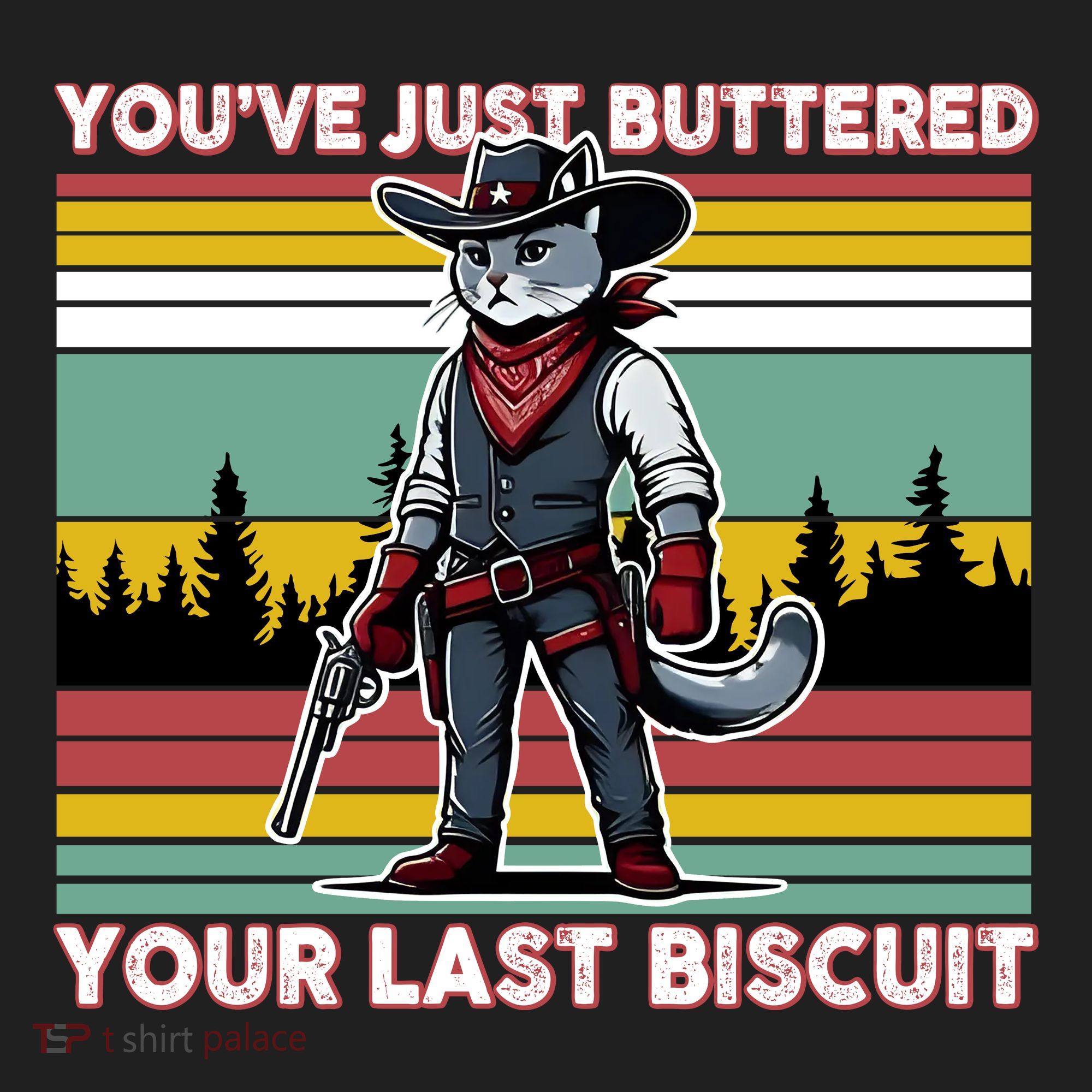 YouVe Just Buttered Your Last Biscuit Western Cowboy Cat Golf Towel