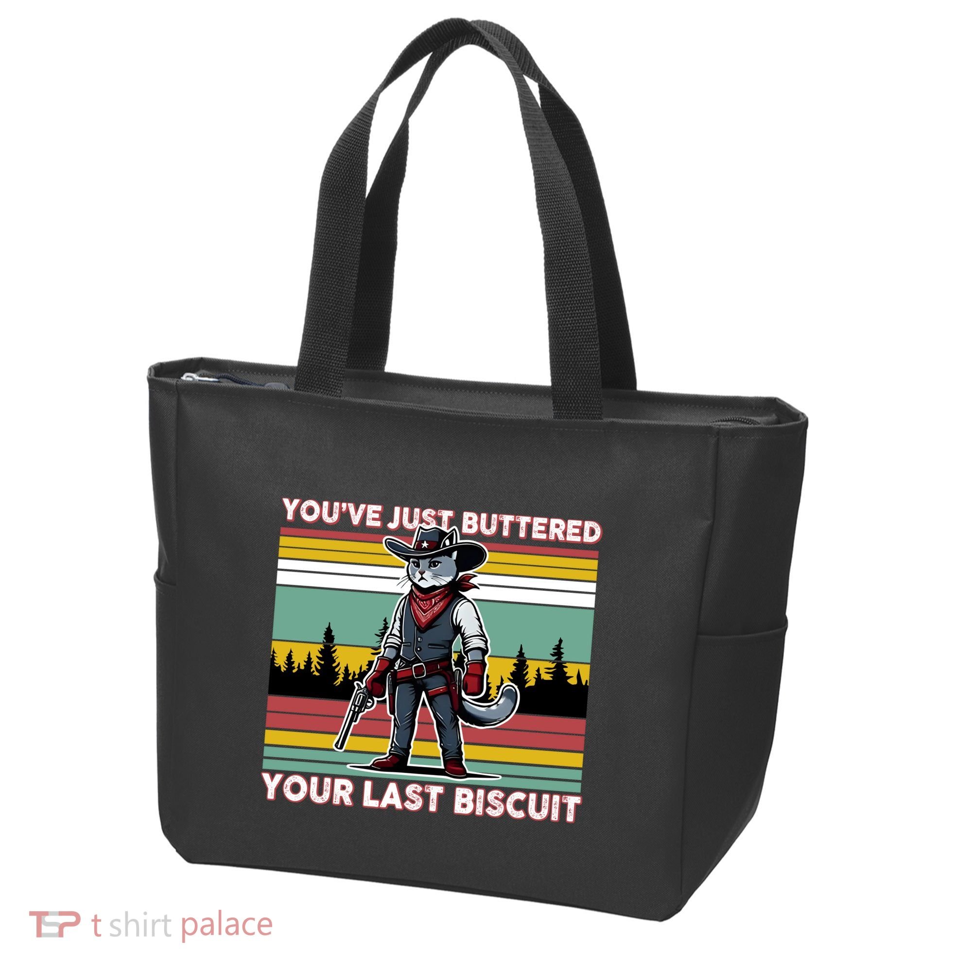 YouVe Just Buttered Your Last Biscuit Western Cowboy Cat Tote Bag