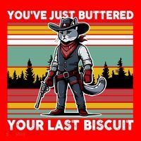 YouVe Just Buttered Your Last Biscuit Western Cowboy Cat Santa Hat thumb 1