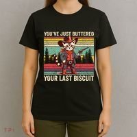 YouVe Just Buttered Your Last Biscuit Western Cowboy Cat T-Shirt thumb 4