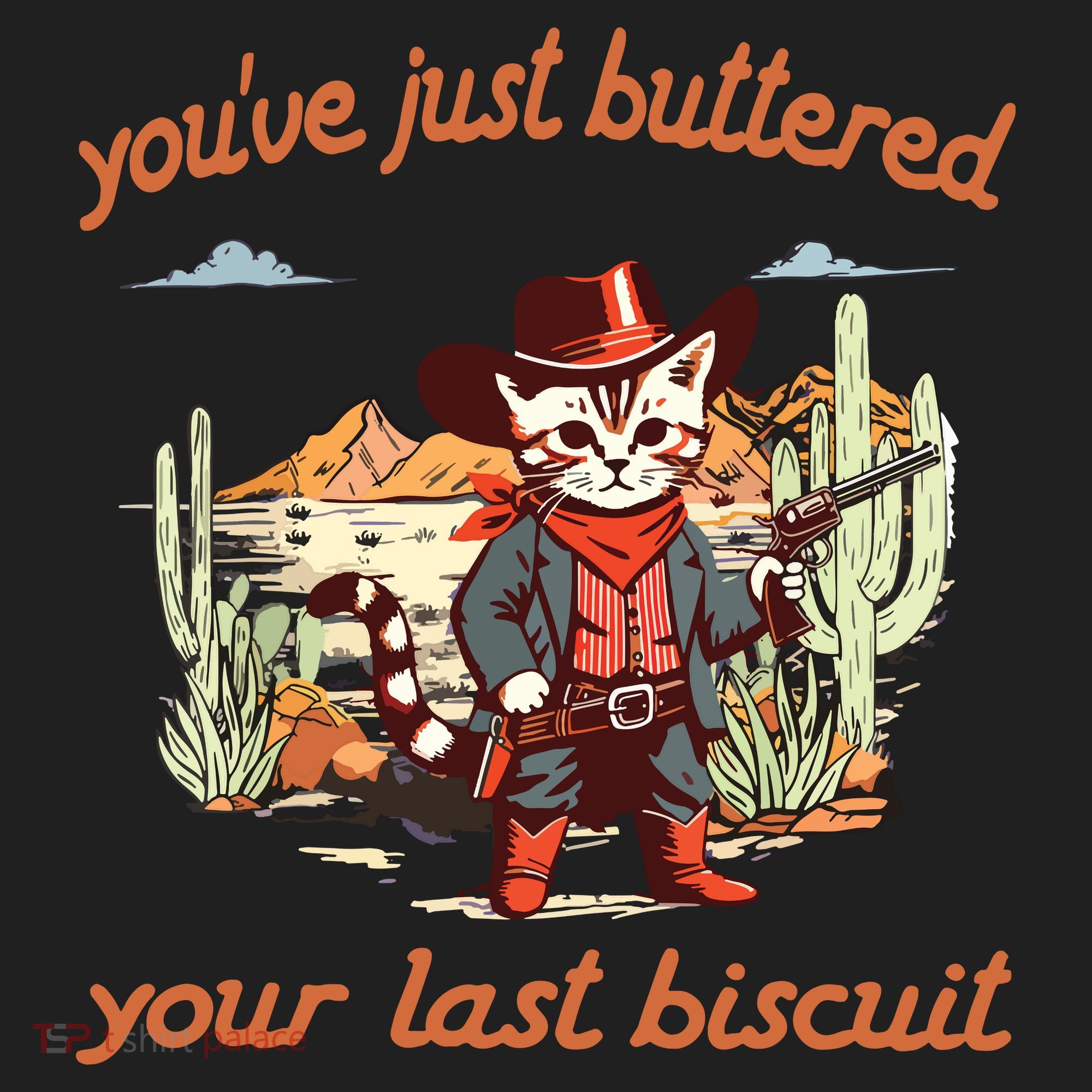 YouVe Just Buttered Your Last Biscuit Western Cat Cowboy Beanie