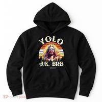 YOLO JK BRB – Funny Jesus Easter Meme Christian Hoodie thumb 0