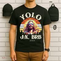 YOLO JK BRB – Funny Jesus Easter Meme Christian T-Shirt thumb 6