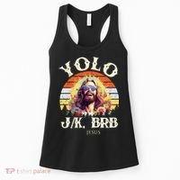 YOLO JK BRB – Funny Jesus Easter Meme Christian Women's Tank Top thumb 0