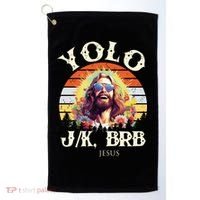 YOLO JK BRB – Funny Jesus Easter Meme Christian Golf Towel thumb 0