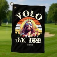 YOLO JK BRB – Funny Jesus Easter Meme Christian Golf Towel thumb 1