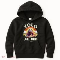 YOLO JK BRB – Funny Jesus Easter Meme Christian Kids Hoodie thumb 0