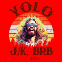 YOLO JK BRB – Funny Jesus Easter Meme Christian Santa Hat thumb 1
