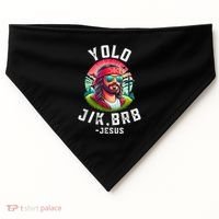 Yolo Jk Brb Jesus Funny Easter Resurrection Christians USA-Made Doggie Bandana thumb 0