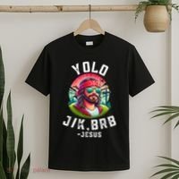 Yolo Jk Brb Jesus Funny Easter Resurrection Christians T-Shirt thumb 2