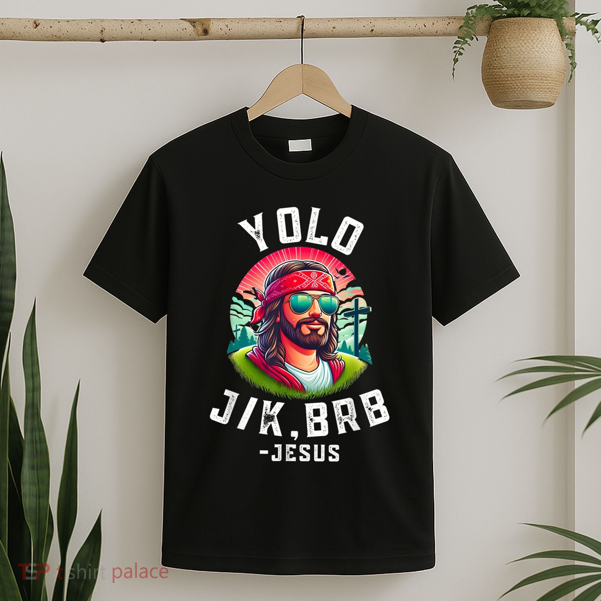 Yolo Jk Brb Jesus Funny Easter Resurrection Christians T-Shirt