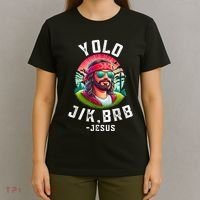 Yolo Jk Brb Jesus Funny Easter Resurrection Christians T-Shirt thumb 4