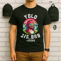 Yolo Jk Brb Jesus Funny Easter Resurrection Christians T-Shirt thumb 6