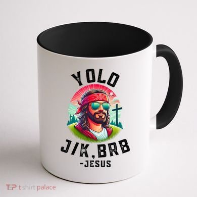 Yolo Jk Brb Jesus Funny Easter Resurrection Christians Coffee Mug back