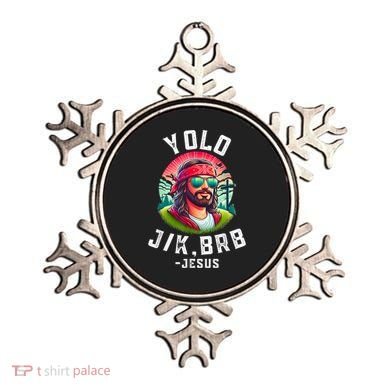 Yolo Jk Brb Jesus Funny Easter Resurrection Christians Ornament