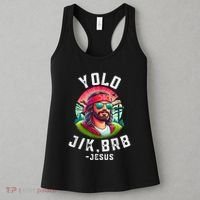 Yolo Jk Brb Jesus Funny Easter Resurrection Christians Women's Tank Top thumb 3