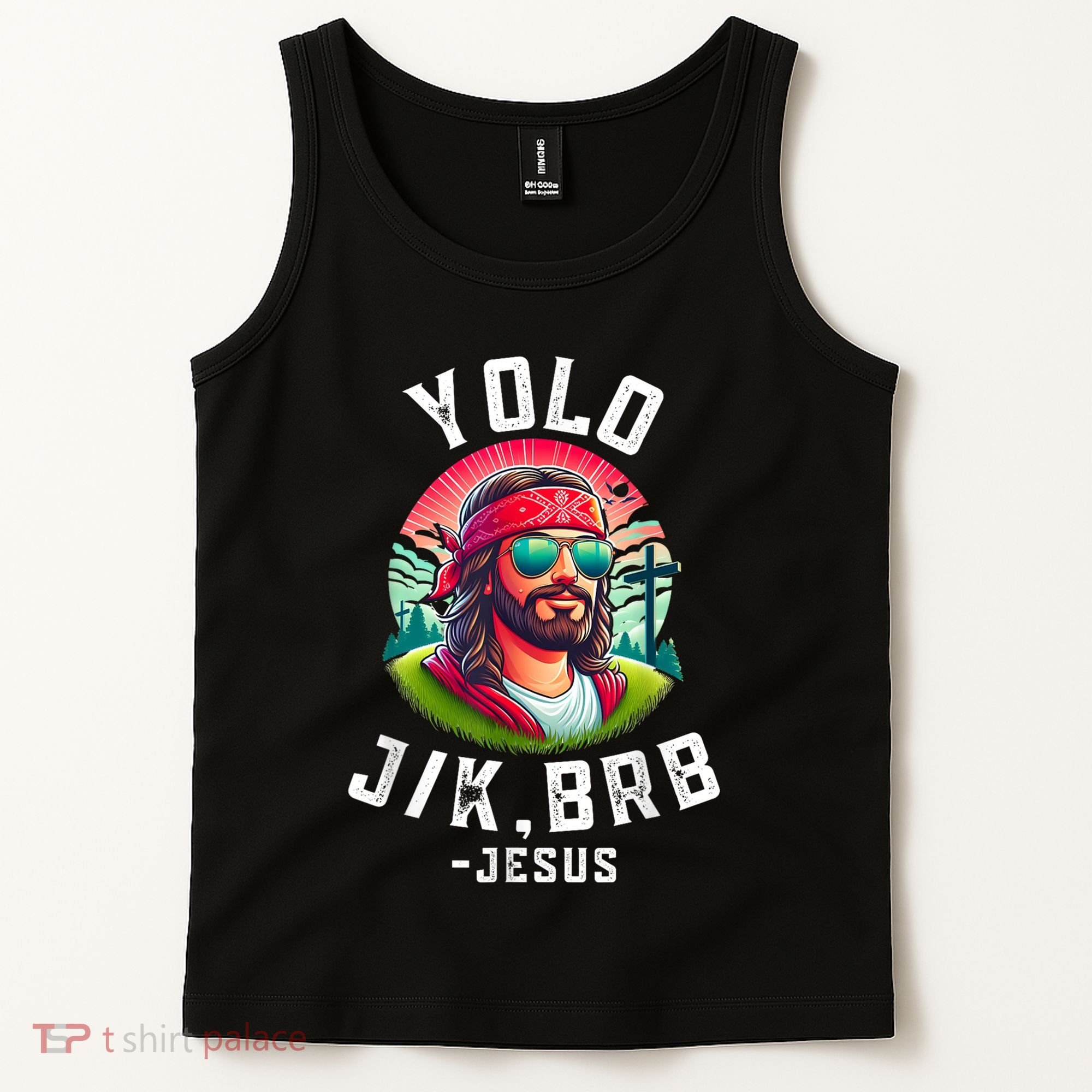 Yolo Jk Brb Jesus Funny Easter Resurrection Christians Tank Top