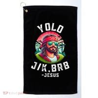 Yolo Jk Brb Jesus Funny Easter Resurrection Christians Golf Towel thumb 0