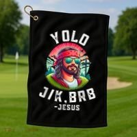 Yolo Jk Brb Jesus Funny Easter Resurrection Christians Golf Towel thumb 1