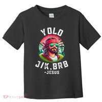 Yolo Jk Brb Jesus Funny Easter Resurrection Christians Toddler T-Shirt thumb 0