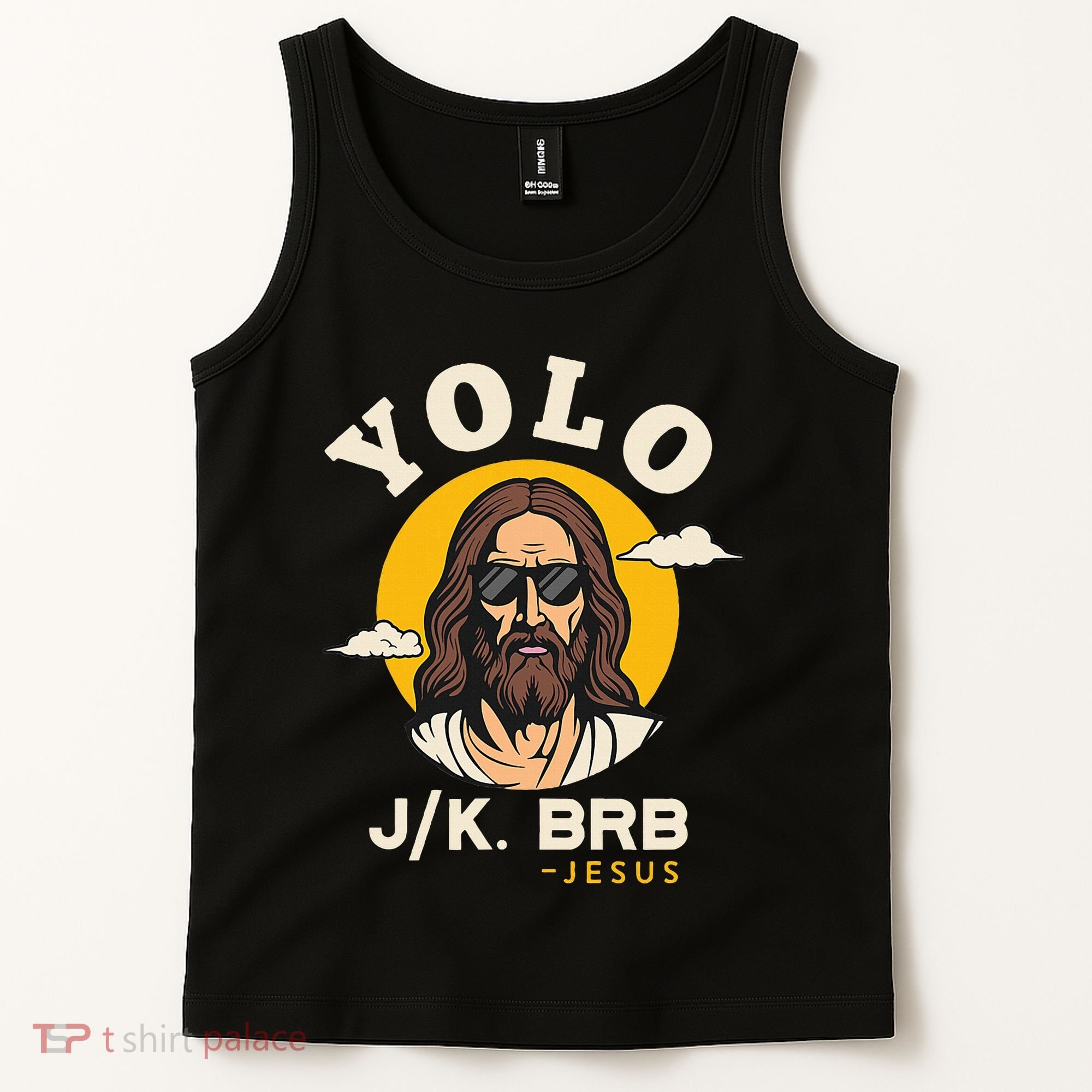 Yolo Jk Brb Jesus Funny Easter Christian Faith Tank Top