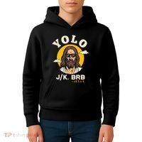 Yolo Jk Brb Jesus Funny Easter Christian Faith Kids Hoodie thumb 4