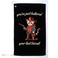 Youve Just Buttered Your Last Biscuit Western Cat Cowboy Golf Towel thumb 0