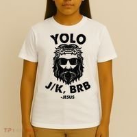 Yolo JK BRB Jesus Resurrection Funny Christian T-Shirt thumb 4