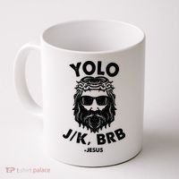 Yolo JK BRB Jesus Resurrection Funny Christian Coffee Mug thumb 0